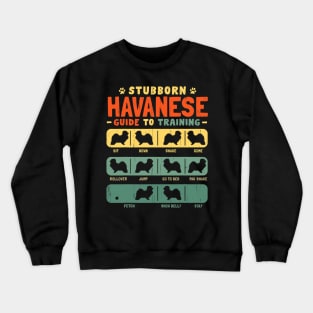 Havanese Stubborn Vintage Tricks Crewneck Sweatshirt